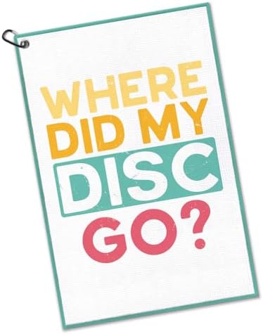 Where Did My Disc Go Golf Towel by Unknown