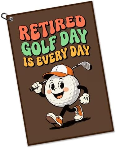 Retired Golf Day is Every Day Towel by Unknown