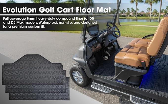 Club Clean Evolution Golf Cart Floor Mat, Fits D5 and D5 Max Models, Full Coverage 8 mm Heavy-Duty Compound Liner, Waterproof Non-Slip Floor Protector, Premium Custom Fit Design (D5 Front Row Only)
